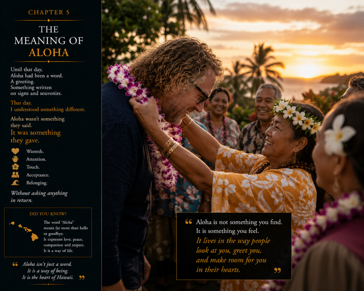 Hawaiian landscape where strangers become family